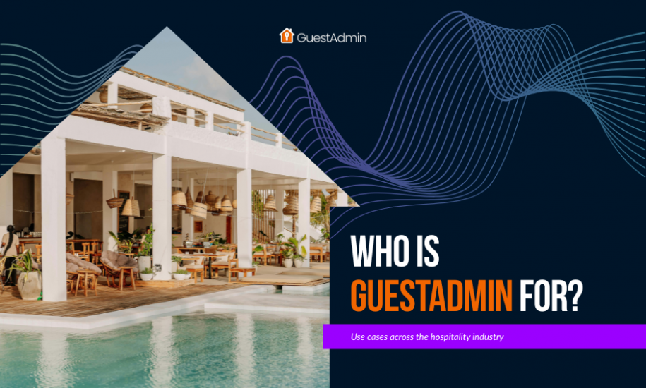 Who is GuestAdmin for?
